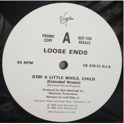 Loose Ends Stay A Little While, Child / Ooh, You Make Me Feel Vinyl 12" USED