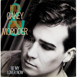 Philip Oakey / Giorgio Moroder Be My Lover Now Vinyl 12" USED