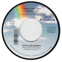 David Lee Murphy Every Time I Get Around You / Pirates Cove Vinyl 7" USED