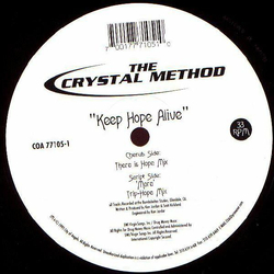 The Crystal Method Keep Hope Alive Vinyl 12" USED