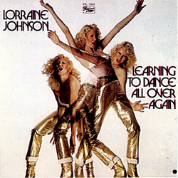 Lorraine Johnson Learning To Dance All Over Again Vinyl LP USED