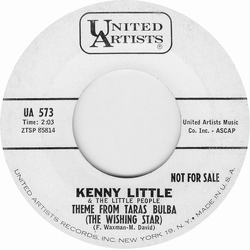 Kenny Little & The Little People Theme From Taras Bulba (The Wishing Star) Vinyl 7" USED
