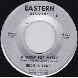 Eddie & Ernie I'm Goin' For Myself / The Cat Vinyl 7" USED