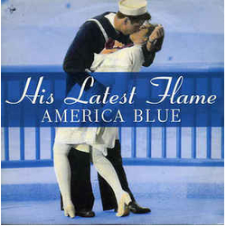 His Latest Flame America Blue Vinyl 12" USED