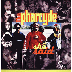 The Pharcyde She Said / Somethin' That Means Somethin' Vinyl 12" USED
