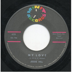 Jessie Hill My Love / Oogsey Moo Vinyl 7" USED