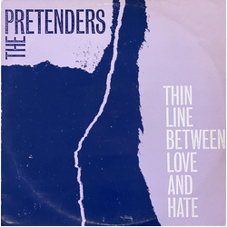 The Pretenders Thin Line Between Love And Hate Vinyl 12" USED