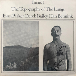 Evan Parker / Derek Bailey / Han Bennink The Topography Of The Lungs Vinyl LP USED