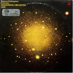 Mahavishnu Orchestra Between Nothingness & Eternity Vinyl LP USED