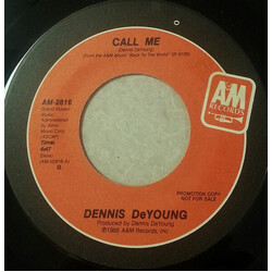 Dennis DeYoung Call Me Vinyl 7" USED