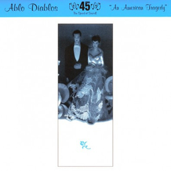 Ablo Diablos An American Tragedy Vinyl 7" USED