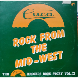 Various Rock From The Mid-West: The Cuca Records Rock Story Vol.II Vinyl LP USED