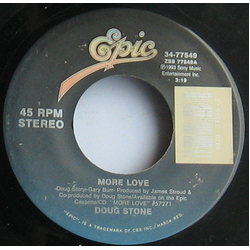 Doug Stone More Love / She Used To Love Me A Lot Vinyl 7" USED