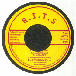The RITS Riddim Force / Michael Fletcher / Edward Cubitt Goes Like That / Molases Vinyl 7" USED
