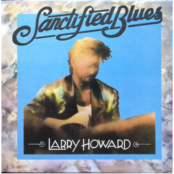 Larry Howard Sanctified Blues Vinyl LP USED