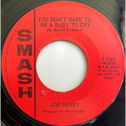 Joe Barry You Don't Have To Be A Baby To Cry Vinyl 7" USED
