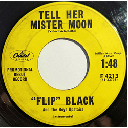 Flip Black And The Boys Upstairs For You My Lover / Tell Her Mister Moon Vinyl 7" USED