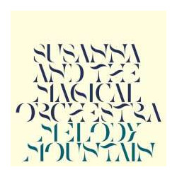 Susanna And The Magical Orchestra Melody Mountain Vinyl LP USED