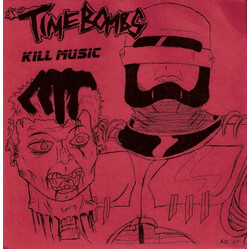 The Timebombs Kill Music USED VINYL 7INCH 45 RPM EP