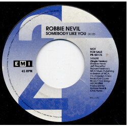 Robbie Nevil Somebody Like You USED VINYL 7INCH 45 RPM PROMO