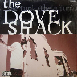 Dove Shack We Funk (The G Funk) Vinyl 12" USED