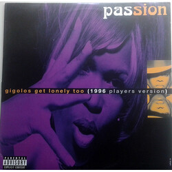 Passion Gigolos Get Lonely Too (1996 Players Version) USED VINYL 12INCH 33 S RPM
