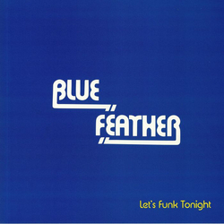 Blue Feather Let's Funk Tonight Vinyl 12" USED