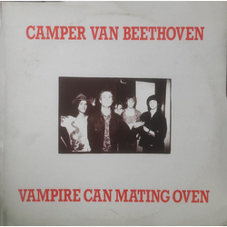 Camper Van Beethoven Vampire Can Mating Oven Vinyl 12" USED