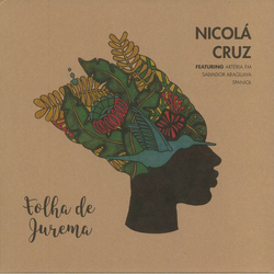 Nicola Cruz / Artéria FM / Salvador Araguaya / Spaniol Folha De Jurema Vinyl 12" USED