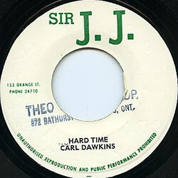 Carl Dawkins Hard Time / Baby I Love You Vinyl 7" USED