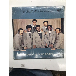 Gospel Clouds Of Joy I Shall Not Be Moved Vinyl LP USED