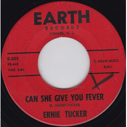 Ernie Tucker Can She Give You Fever / I'm That Someone Vinyl 7" USED