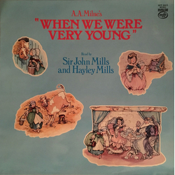 John Mills (5) / Hayley Mills A.A. Milne's "When We Were Very Young" Vinyl LP USED