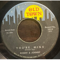 Robert & Johnny You're Mine / Million Dollar Bills Vinyl 7" USED