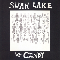 Cindy (57) Swan Lake Vinyl 12" USED