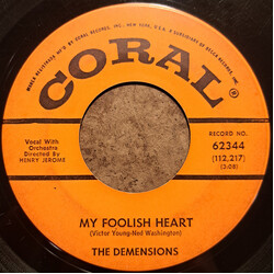 The Demensions My Foolish Heart Vinyl 7" USED