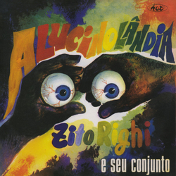 Zito Righi E Seu Conjunto Alucinolândia Vinyl LP USED
