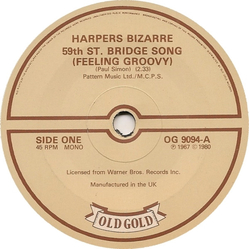 Harpers Bizarre 59th St. Bridge Song (Feeling Groovy) Vinyl 7" USED