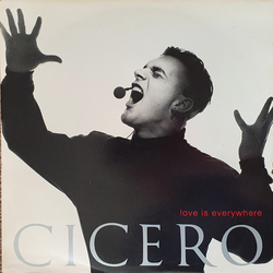 Cicero Love Is Everywhere Vinyl 12" USED