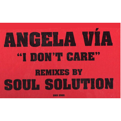 Angela Via I Don't Care Vinyl 12" USED