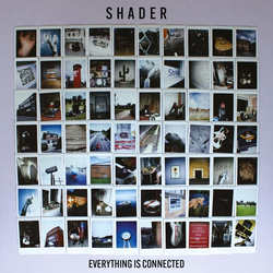 Shader (3) Everything Is Connected Vinyl LP USED