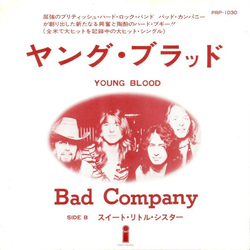 Bad Company (3) Young Blood Vinyl 7" USED