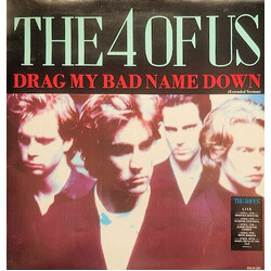 The 4 Of Us Drag My Bad Name Down USED VINYL 12INCH 45 RPM