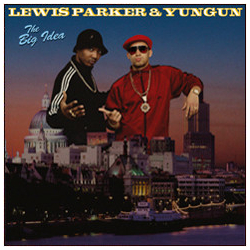 Lewis Parker / Yungun The Big Idea Vinyl 12" USED