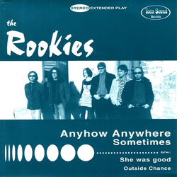 The Rookies (3) Anyhow Anywhere Vinyl 7" USED