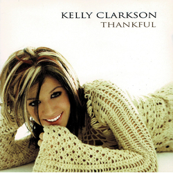 Kelly Clarkson Thankful CD USED