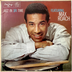 Max Roach Jazz In 3/4 Time Vinyl LP USED
