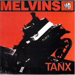 Melvins Tanx Vinyl 7" USED