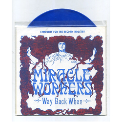 Miracle Workers Way Back When Vinyl 7" USED
