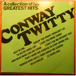 Conway Twitty A Collection Of His Greatest Hits Vinyl LP USED